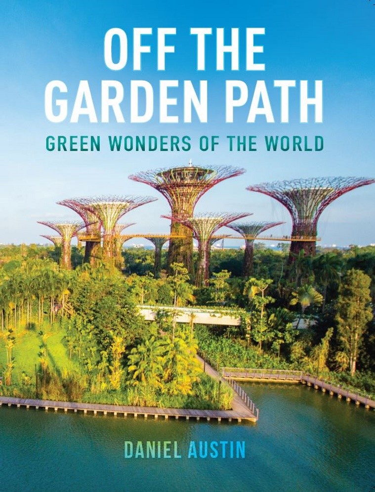 Off The Garden Path Green Wonders Of The World